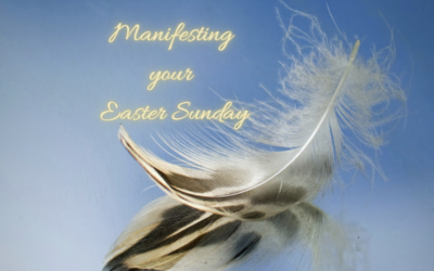 Manifesting Your Easter Sunday